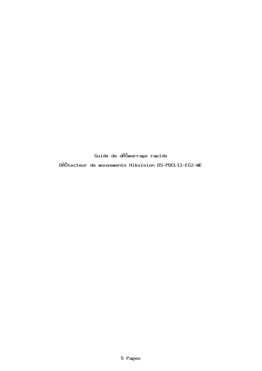 Page 1 de la notice Guide de démarrage rapide Hikvision DS-PDCL12-EG2-WE