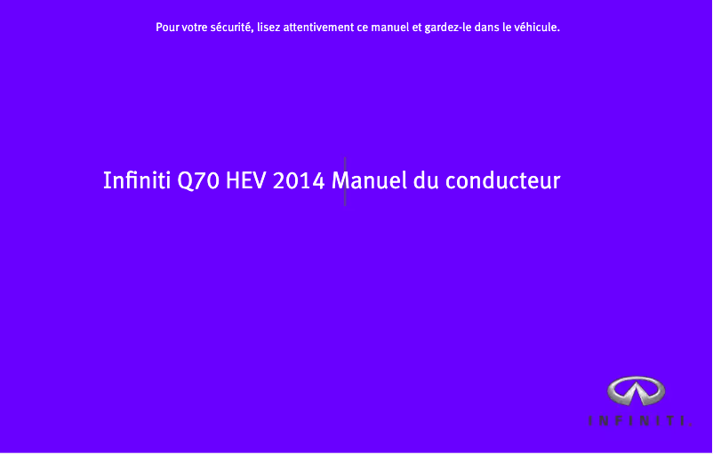 Page 1 de la notice Manuel utilisateur Infiniti Q70 Hybrid (2014)