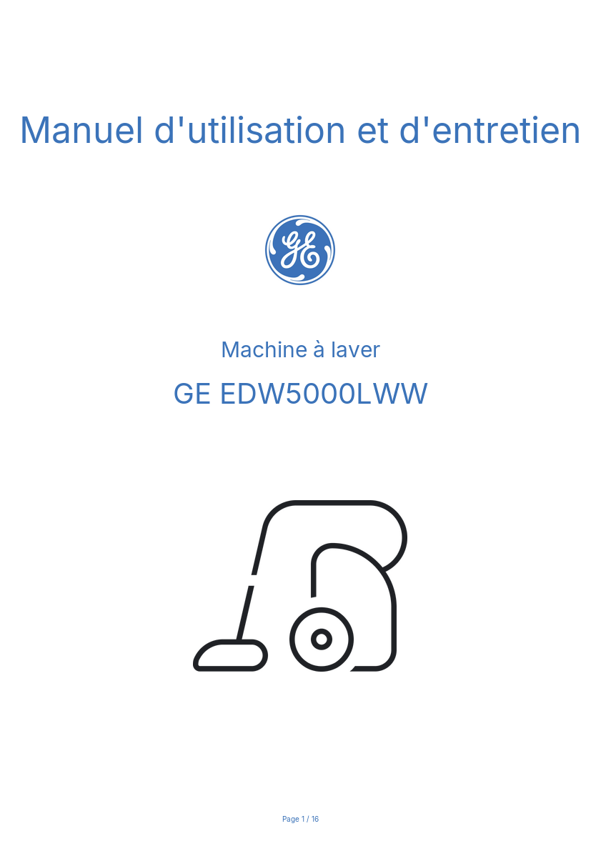 Page 1 de la notice Manuel d'utilisation et d'entretien GE EDW5000LWW