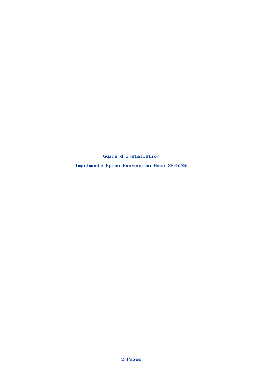 Page 1 de la notice Guide d'installation Epson Expression Home XP-5205