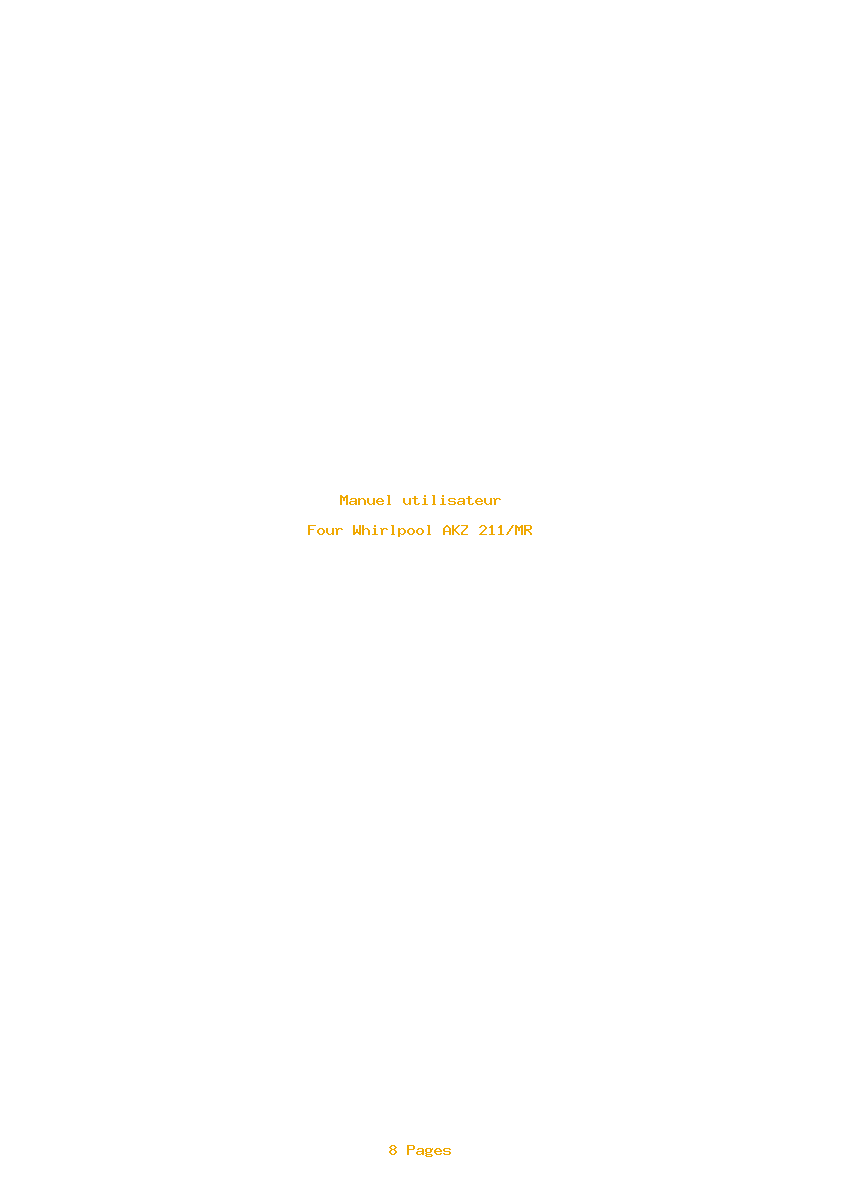 Page 1 de la notice Manuel utilisateur Whirlpool AKZ 211/MR