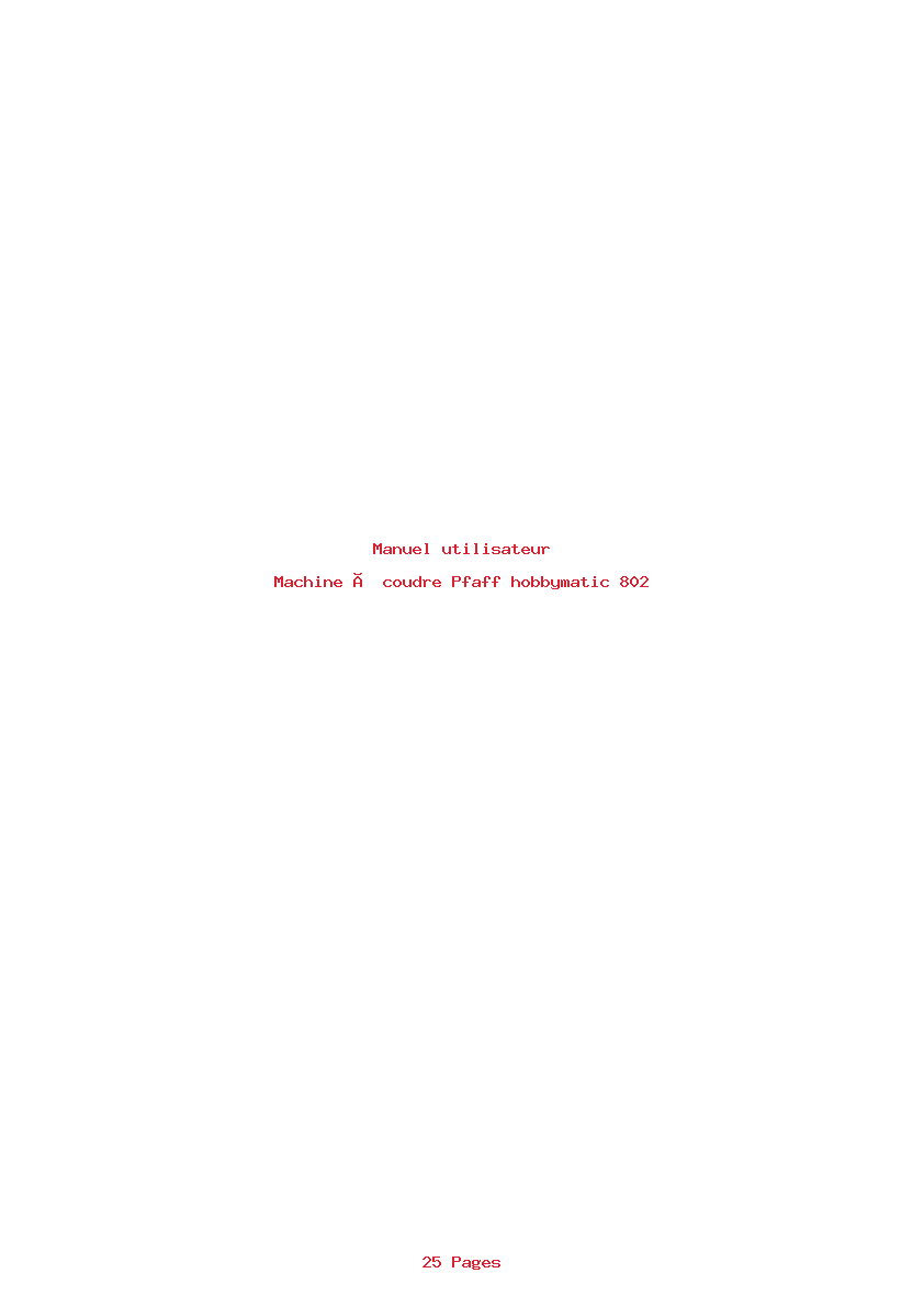 Page 1 de la notice Manuel utilisateur Pfaff hobbymatic 802