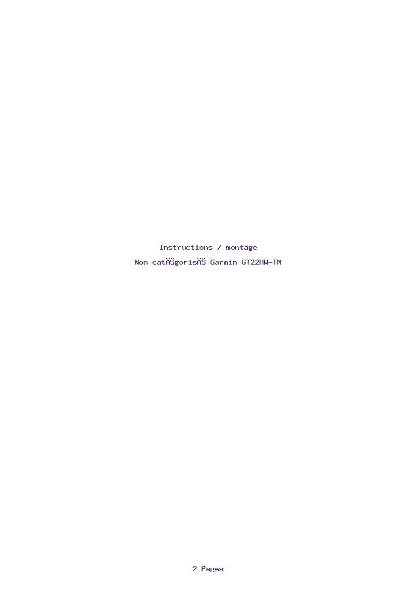 Page 1 de la notice Instructions / montage Garmin GT22HW-TM