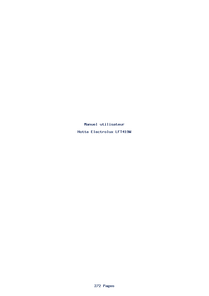 Page 1 de la notice Manuel utilisateur Electrolux LFT419W