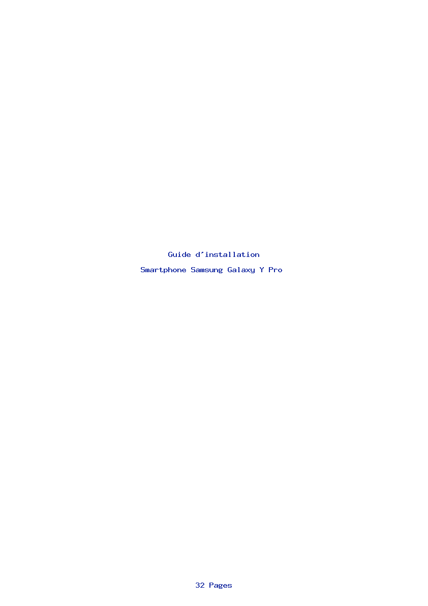 Page 1 de la notice Guide d'installation Samsung Galaxy Y Pro