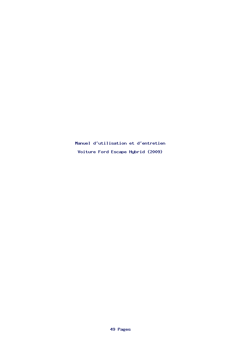 Page 1 de la notice Manuel d'utilisation et d'entretien Ford Escape Hybrid (2009)