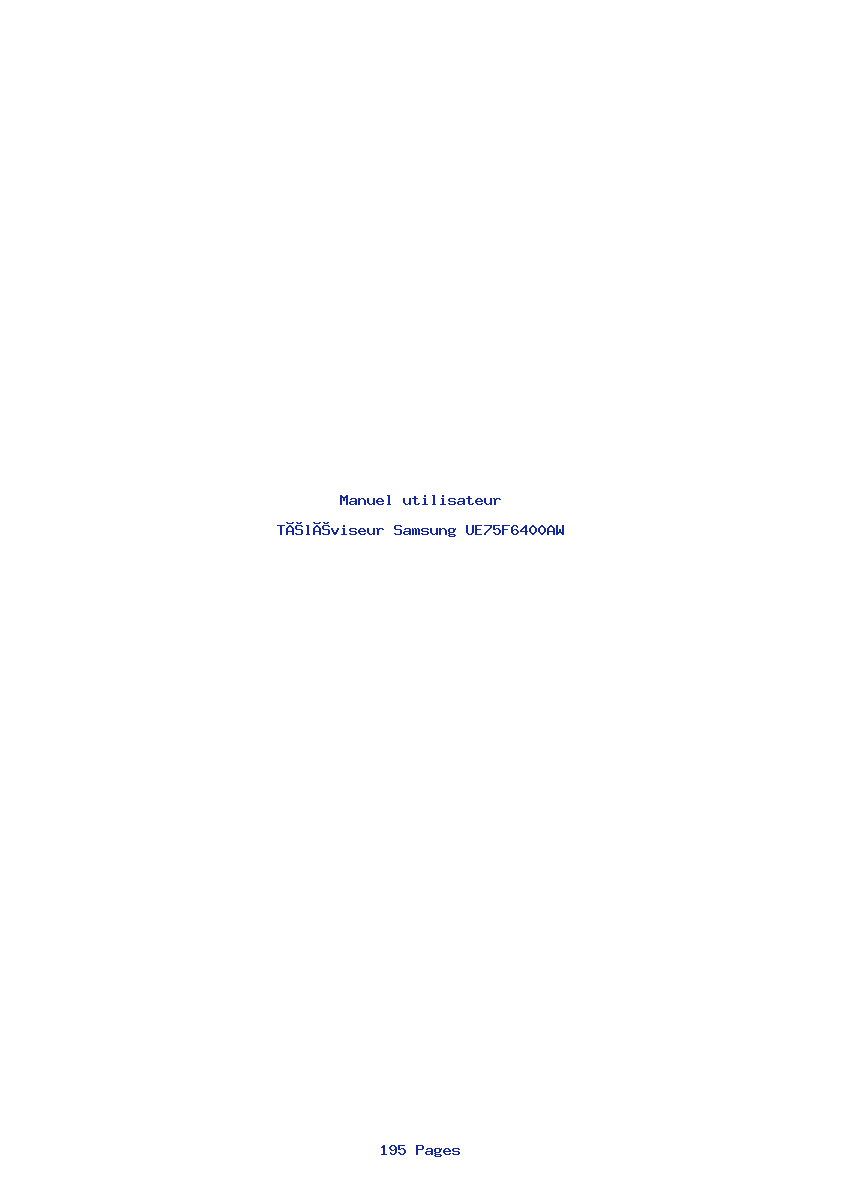 Page 1 de la notice Manuel utilisateur Samsung UE75F6400AW