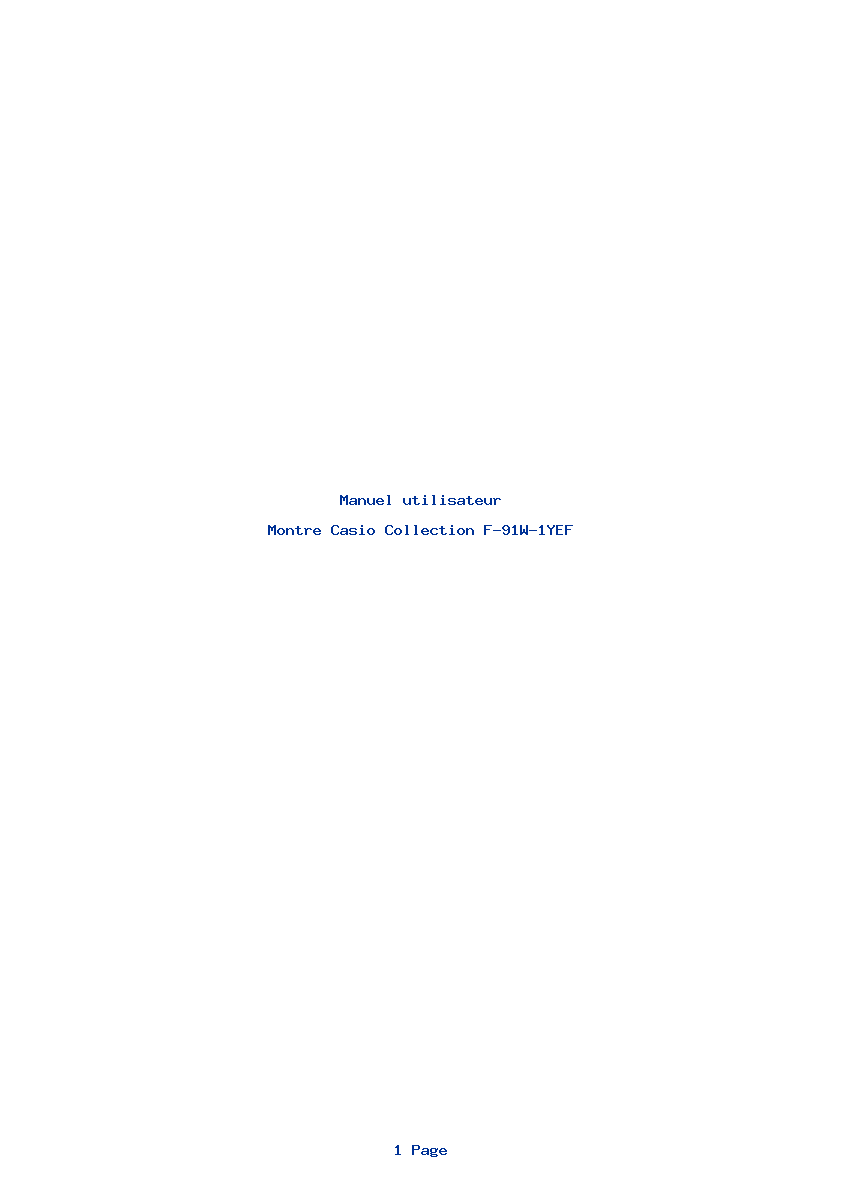 Page 1 de la notice Manuel utilisateur Casio Collection F-91W-1YEF