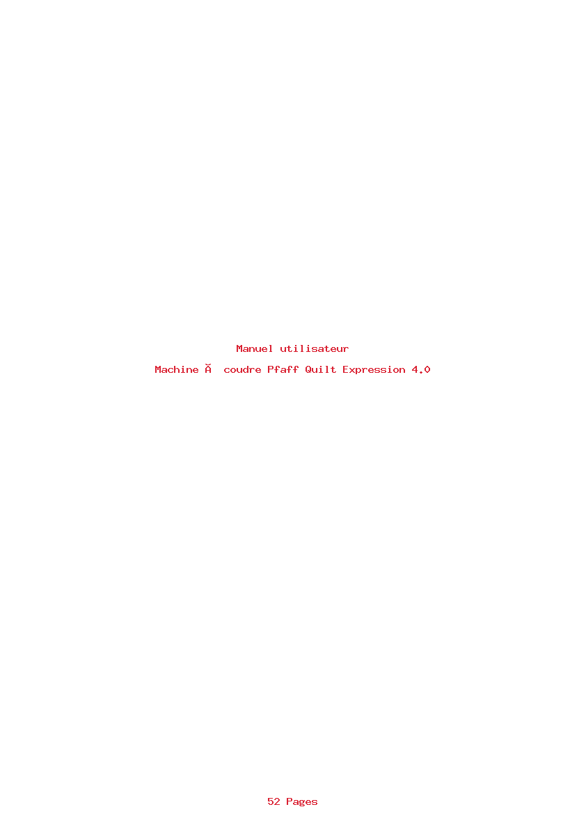 Page 1 de la notice Manuel utilisateur Pfaff Quilt Expression 4.0
