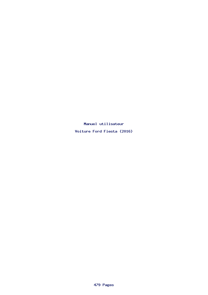 Page 1 de la notice Manuel utilisateur Ford Fiesta (2016)
