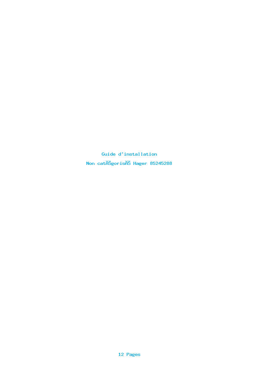 Page 1 de la notice Guide d'installation Hager 85245288