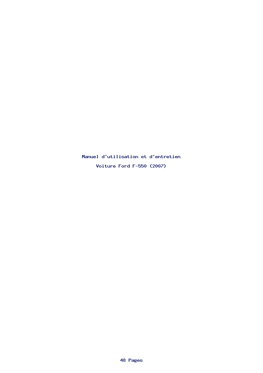 Page 1 de la notice Manuel d'utilisation et d'entretien Ford F-550 (2007)