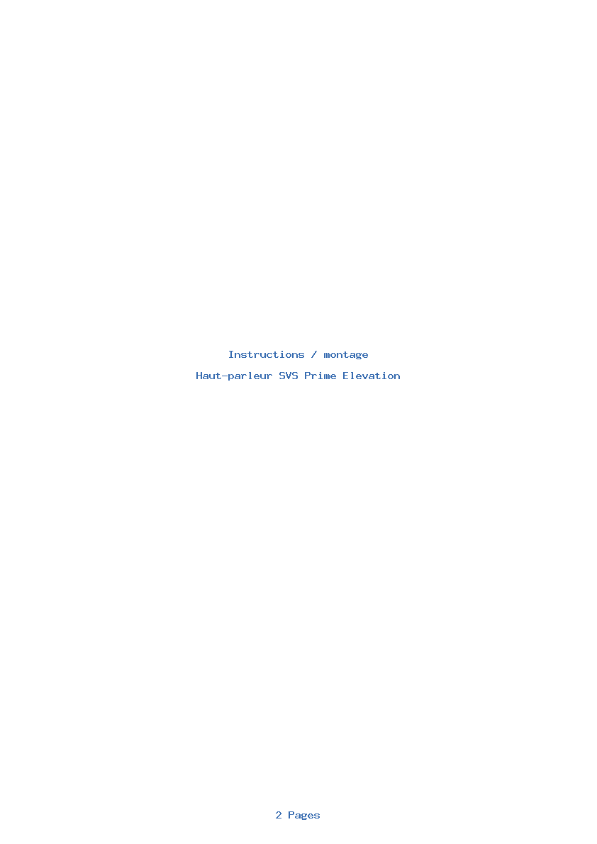 Page 1 de la notice Instructions / montage SVS Prime Elevation