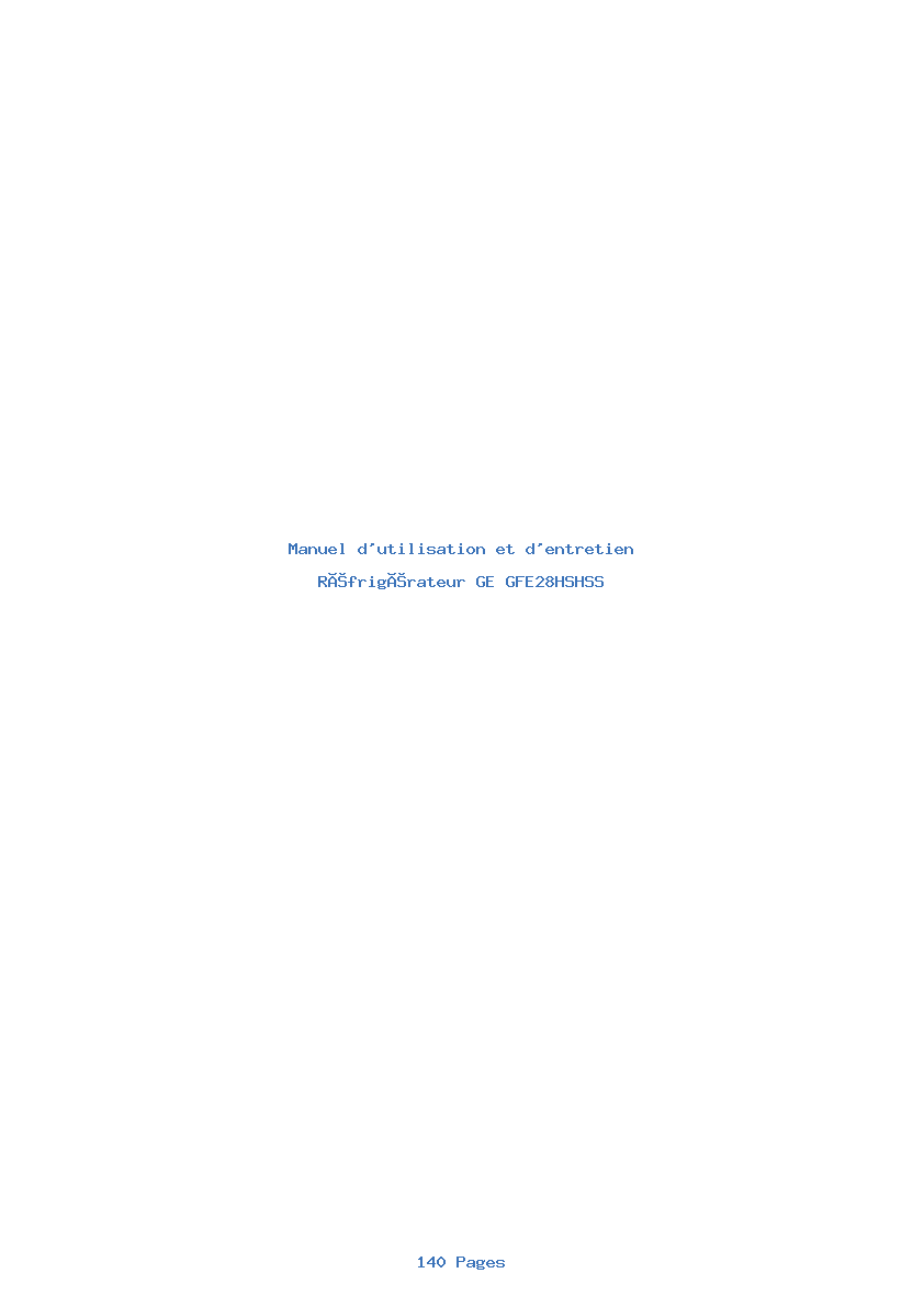 Page 1 de la notice Manuel d'utilisation et d'entretien GE GFE28HSHSS