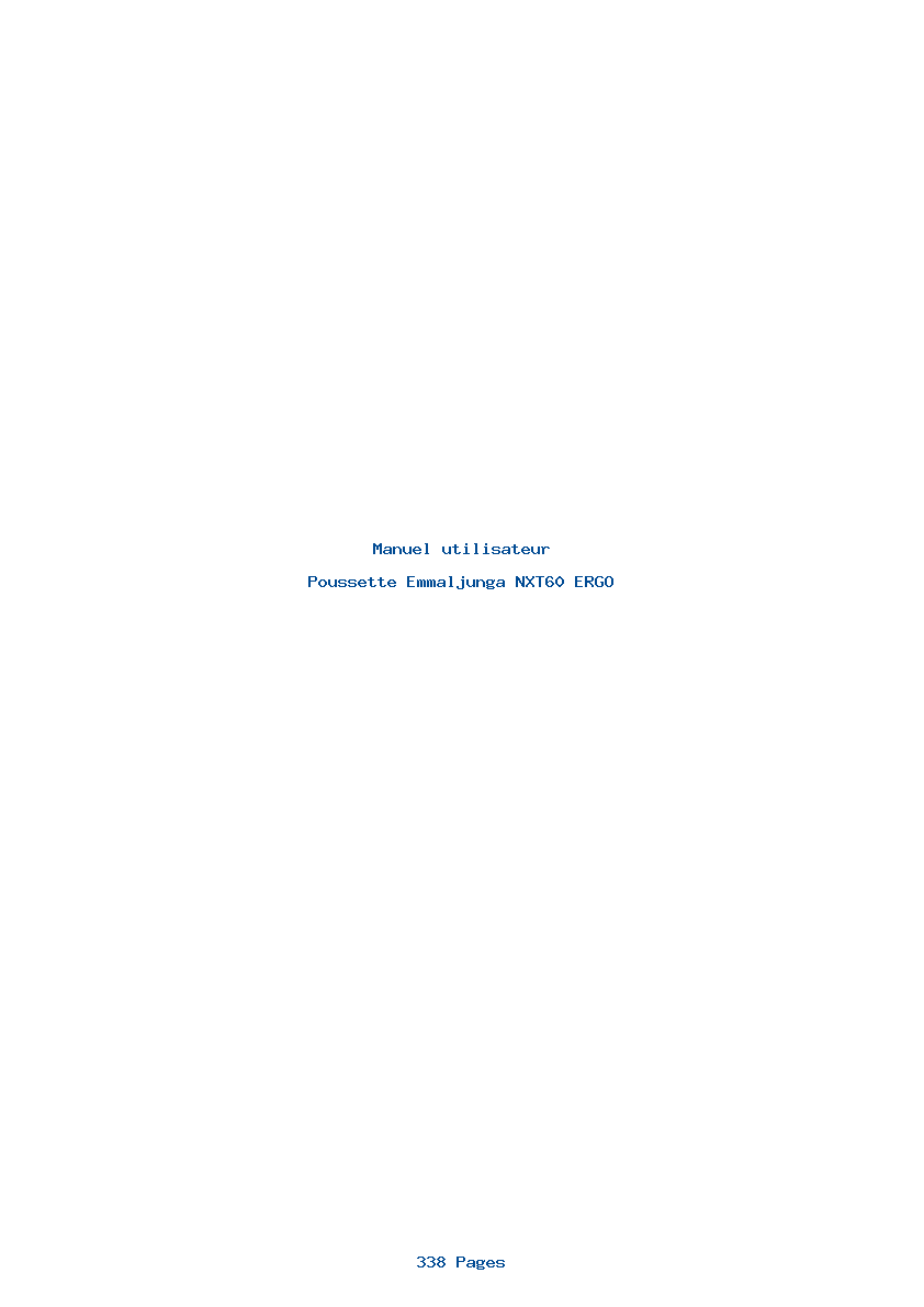 Page 1 de la notice Manuel utilisateur Emmaljunga NXT60 ERGO