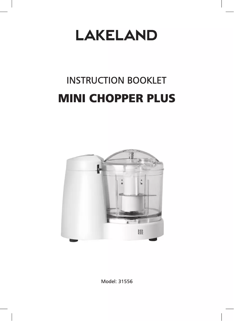 Page 1 de la notice Manuel utilisateur Lakeland Mini Chopper Plus 31556