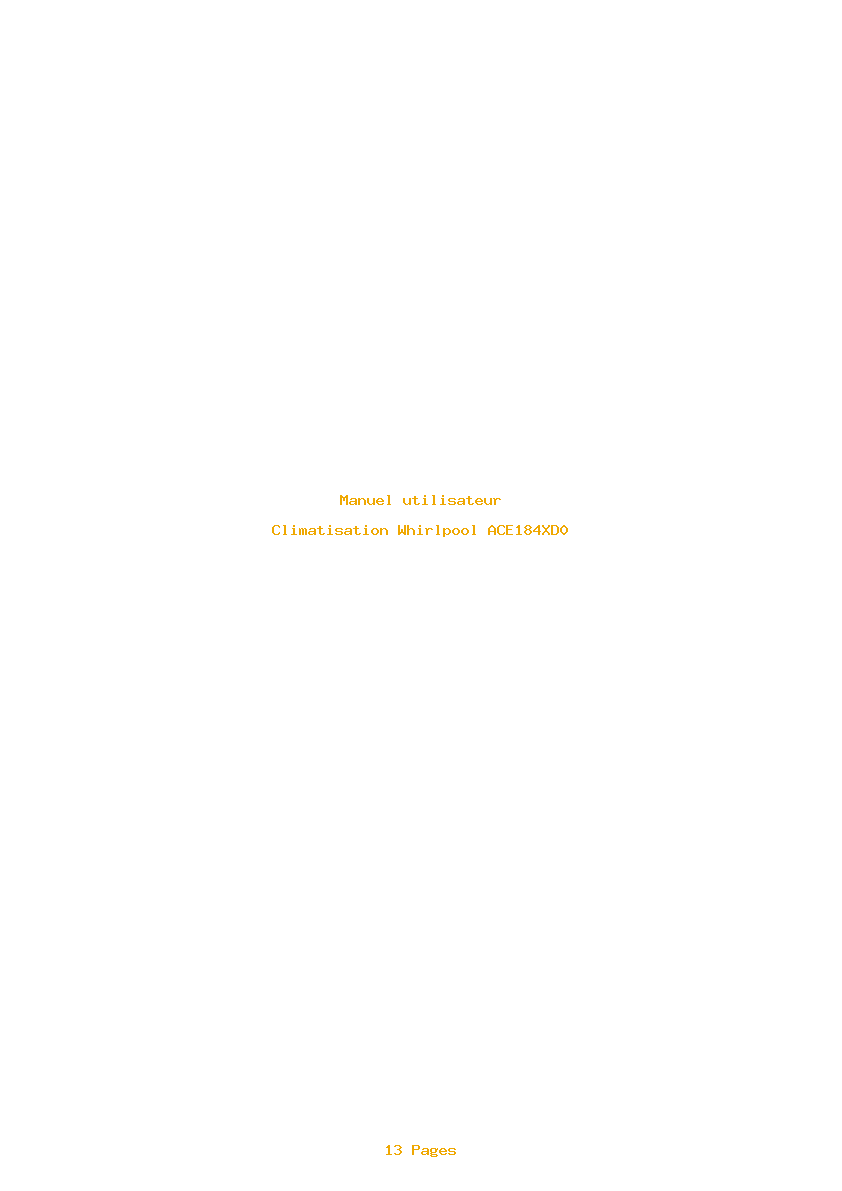 Page 1 de la notice Manuel utilisateur Whirlpool ACE184XD0