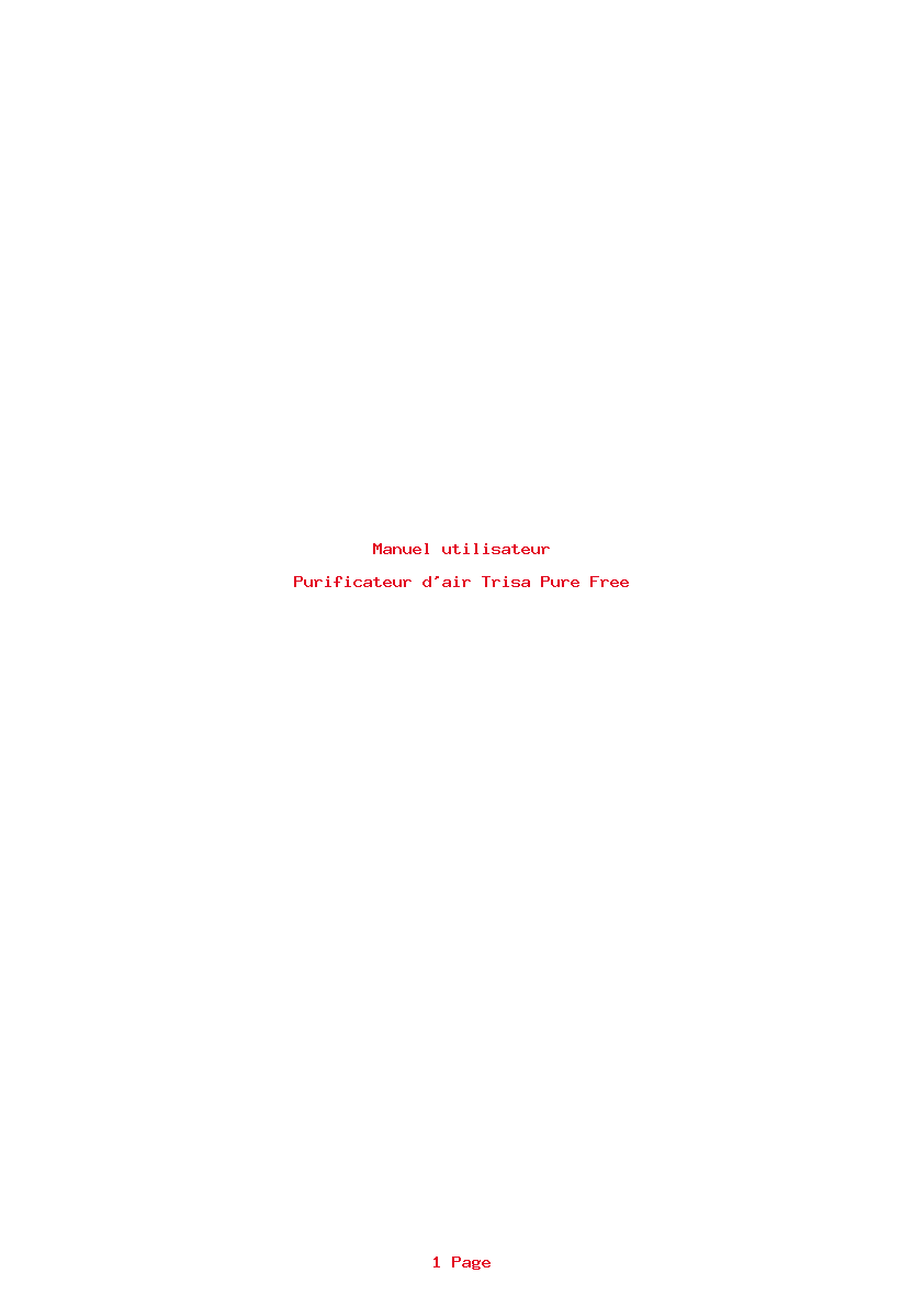 Page 1 de la notice Manuel utilisateur Trisa Pure Free