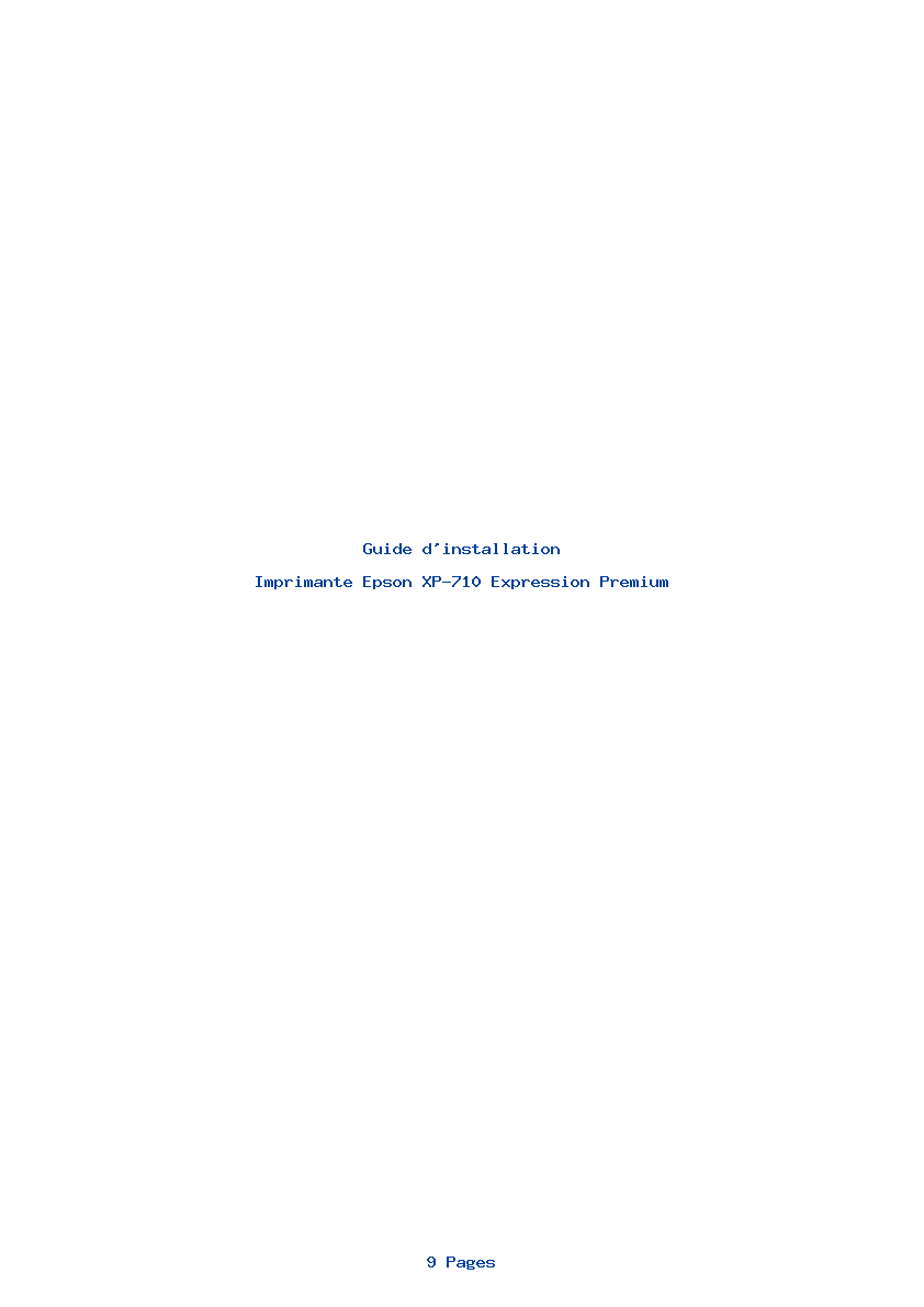 Page 1 de la notice Guide d'installation Epson XP-710 Expression Premium