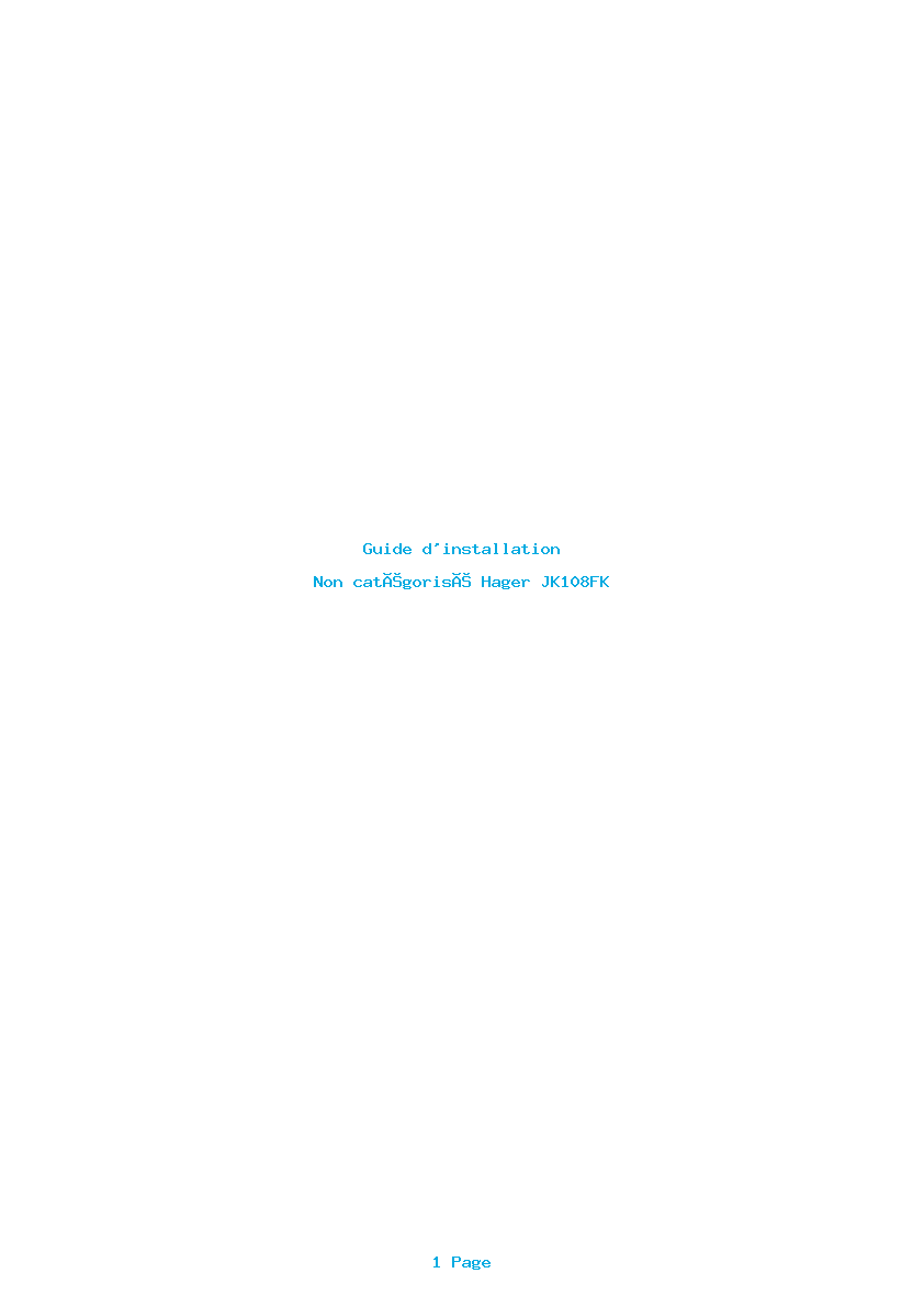 Page 1 de la notice Guide d'installation Hager JK108FK