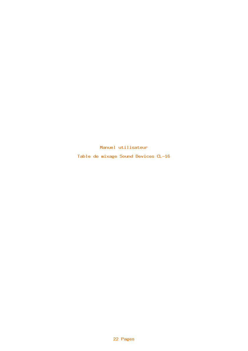 Page 1 de la notice Manuel utilisateur Sound Devices CL-16