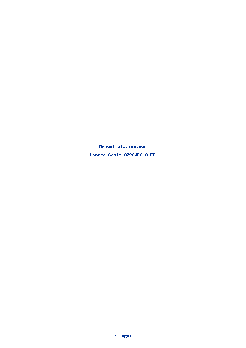 Page 1 de la notice Manuel utilisateur Casio A700WEG-9AEF