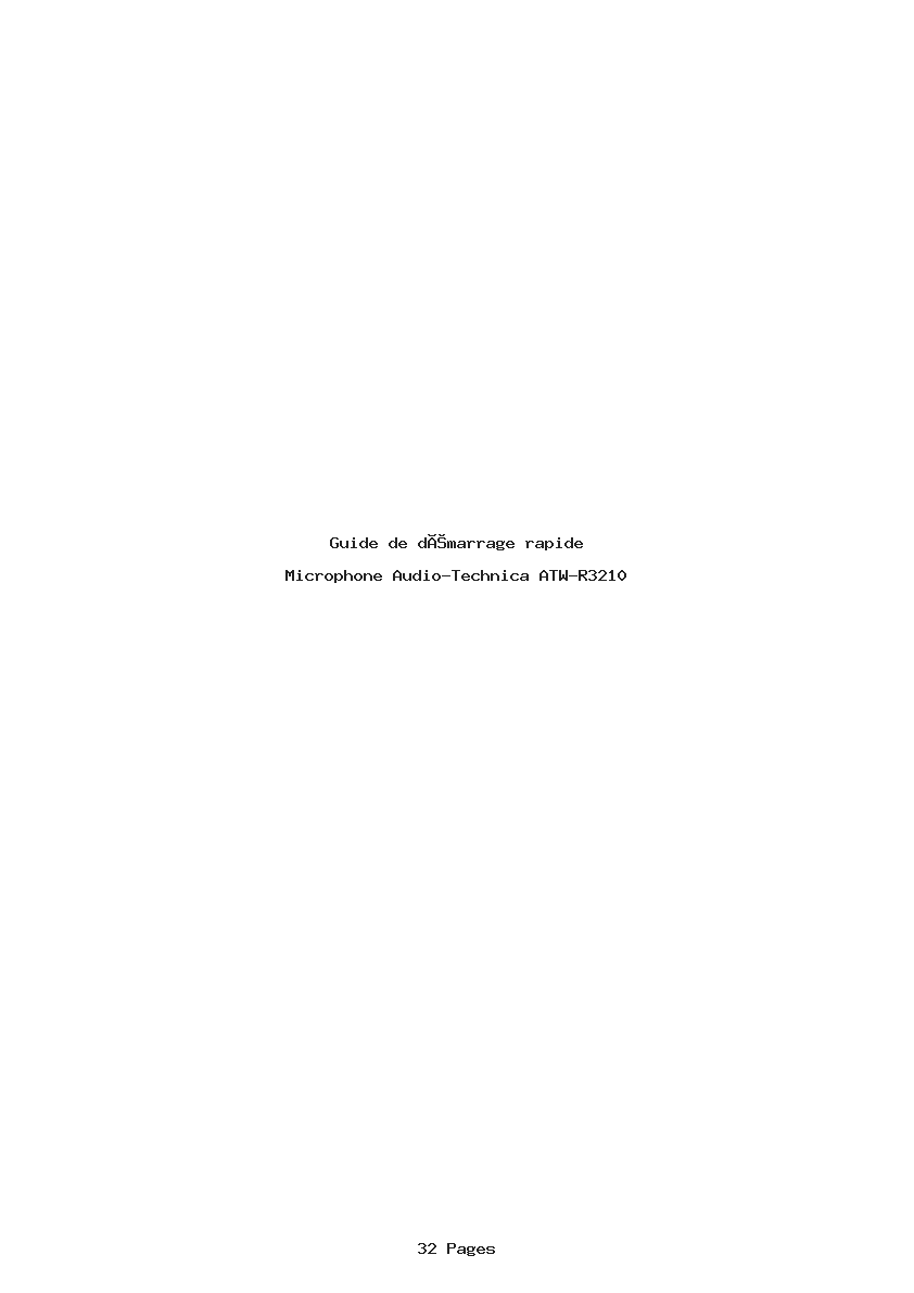 Page 1 de la notice Guide de démarrage rapide Audio-Technica ATW-R3210