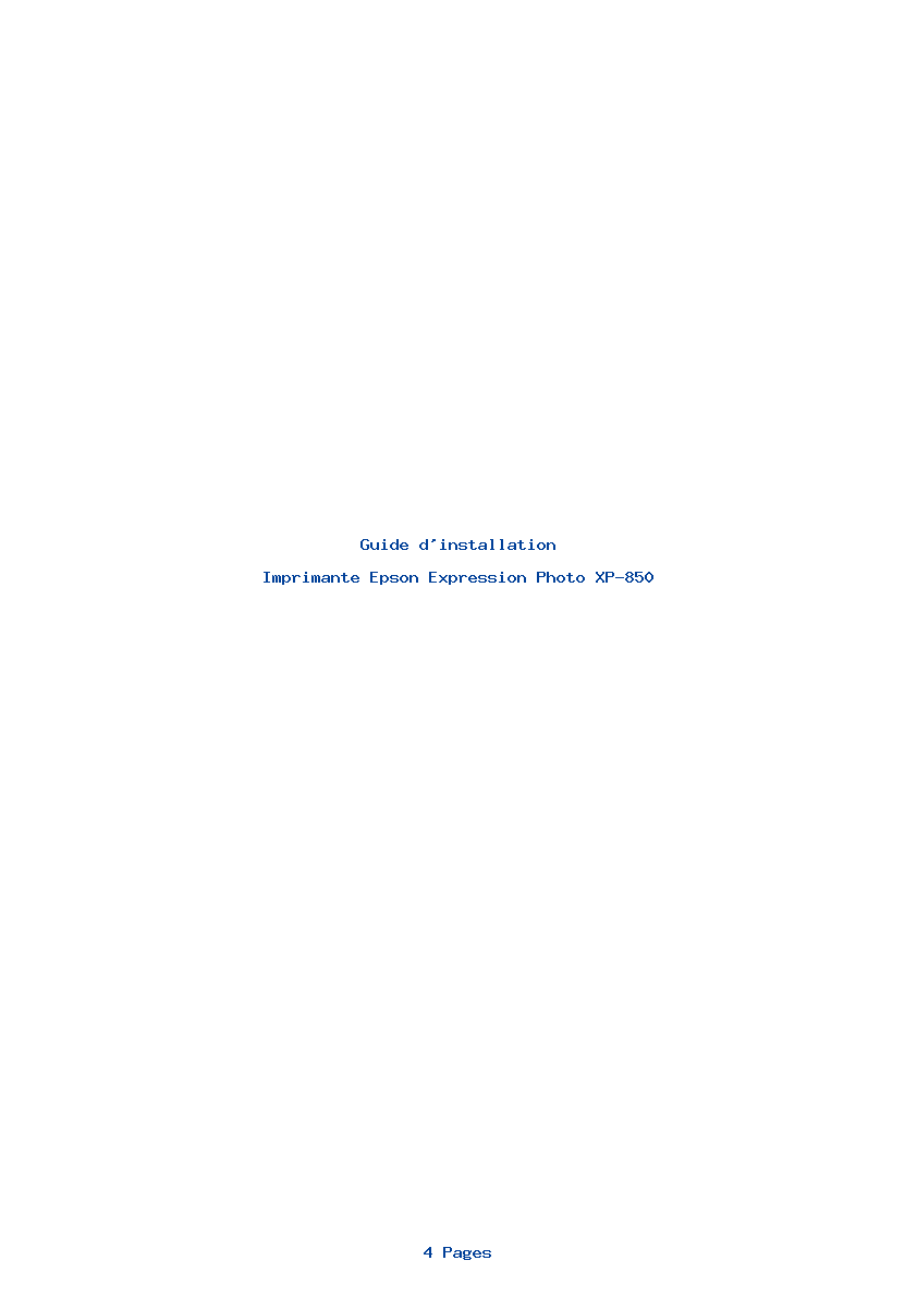 Page 1 de la notice Guide d'installation Epson Expression Photo XP-850