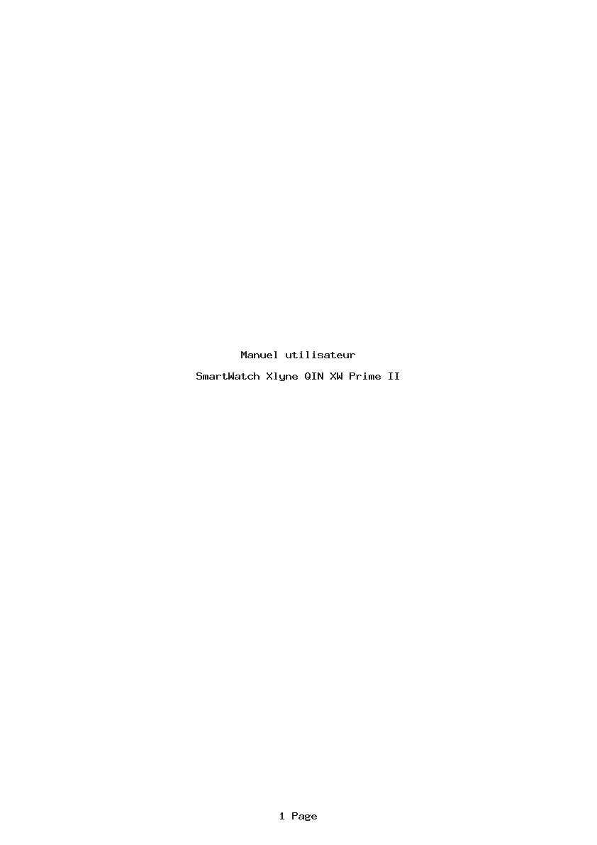 Page 1 de la notice Manuel utilisateur Xlyne QIN XW Prime II
