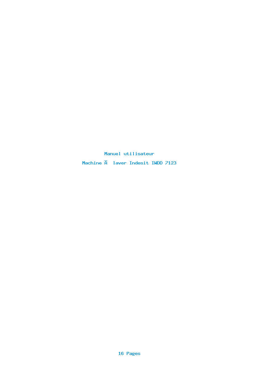 Page 1 de la notice Manuel utilisateur Indesit IWDD 7123