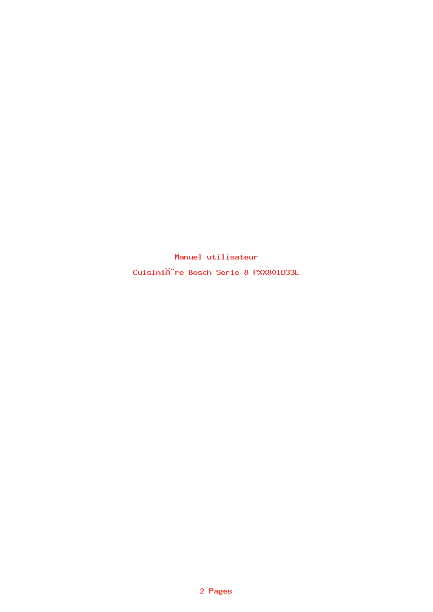 Page 1 de la notice Manuel utilisateur Bosch Serie 8 PXX801D33E