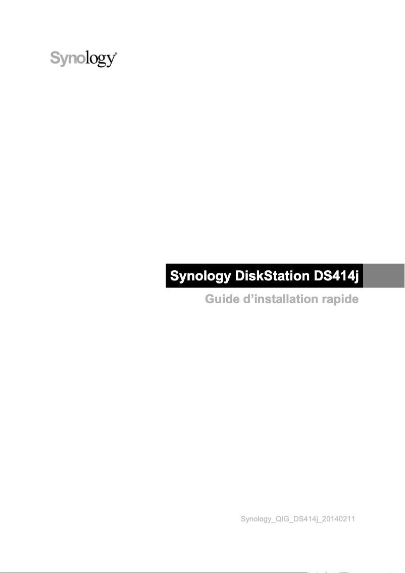 Page 1 de la notice Manuel utilisateur Synology DiskStation DS414j
