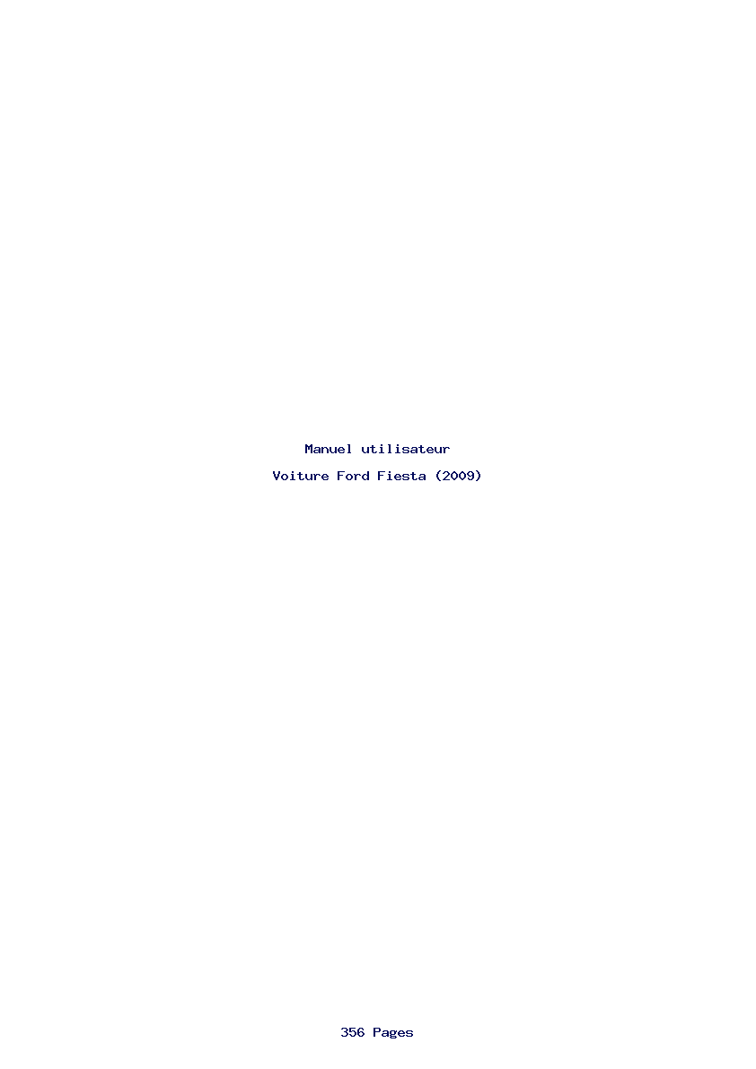Page 1 de la notice Manuel utilisateur Ford Fiesta (2009)