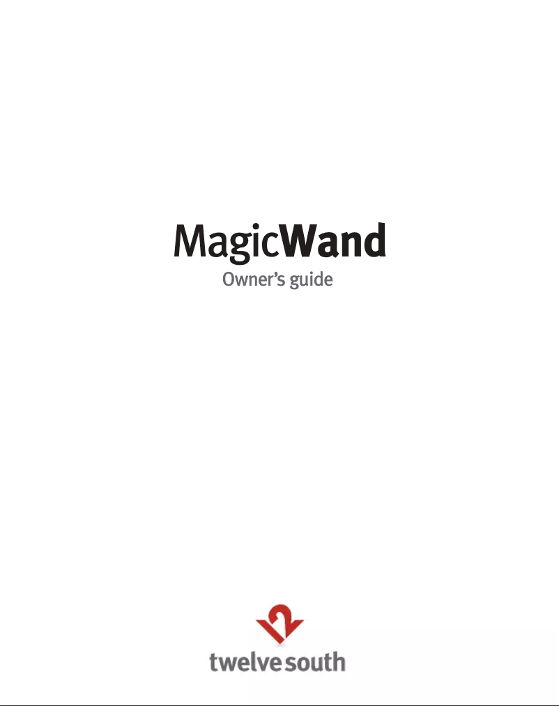 Page 1 of the manual User Manual Twelve South MagicWand