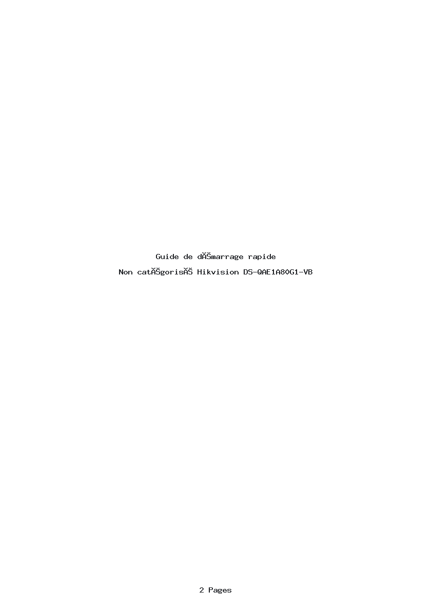 Page 1 de la notice Guide de démarrage rapide Hikvision DS-QAE1A80G1-VB