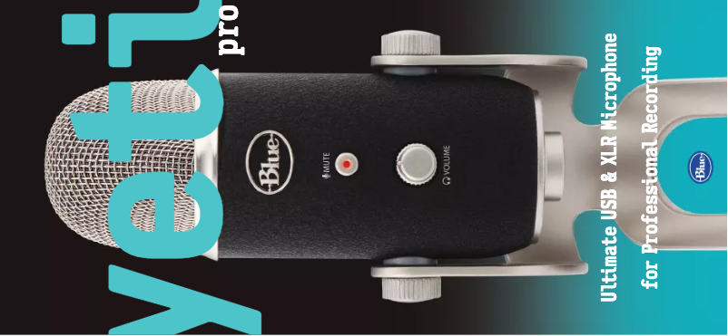 Page 1 de la notice Manuel d'utilisation et d'entretien Blue Microphones Yeti Pro