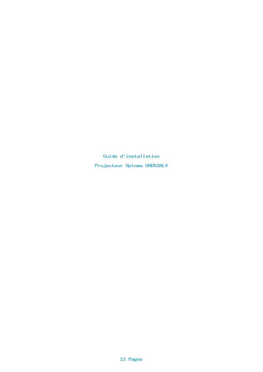 Page 1 de la notice Guide d'installation Optoma UHD52ALV
