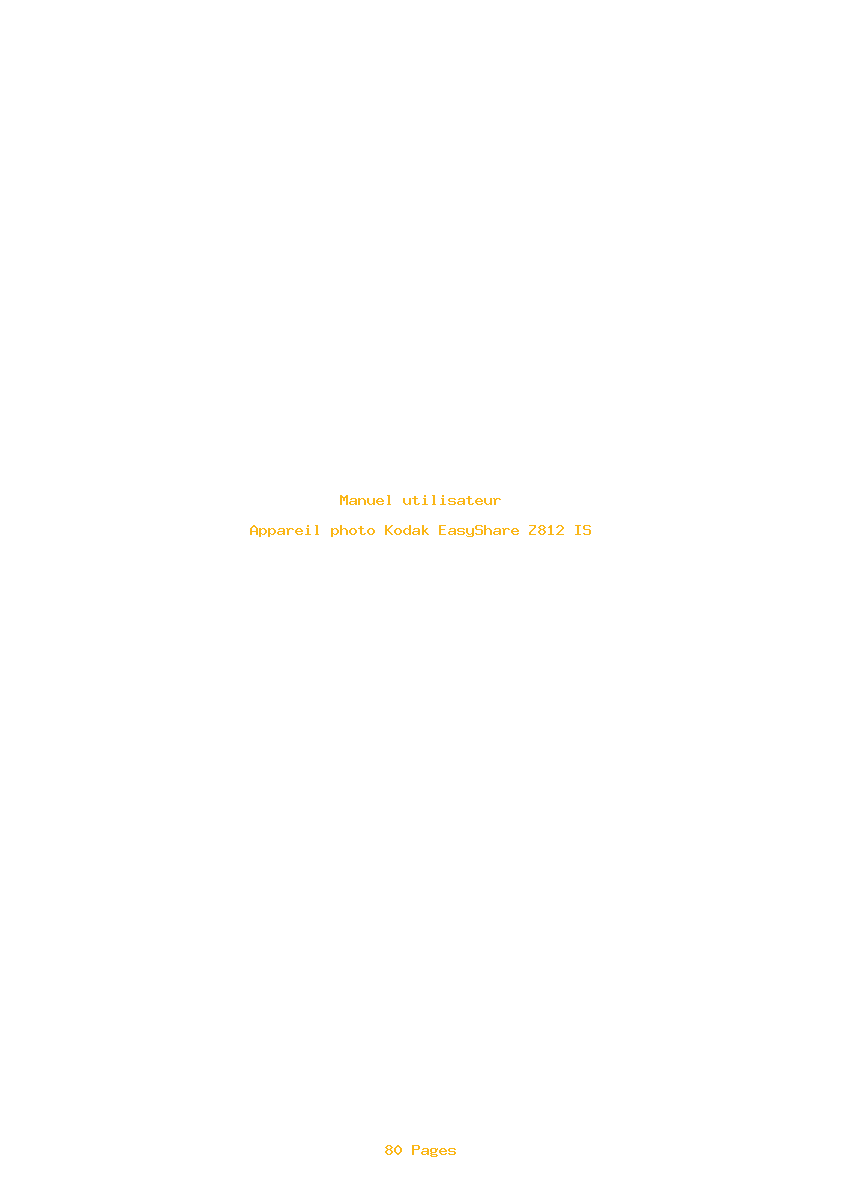 Page 1 de la notice Manuel utilisateur Kodak EasyShare Z812 IS