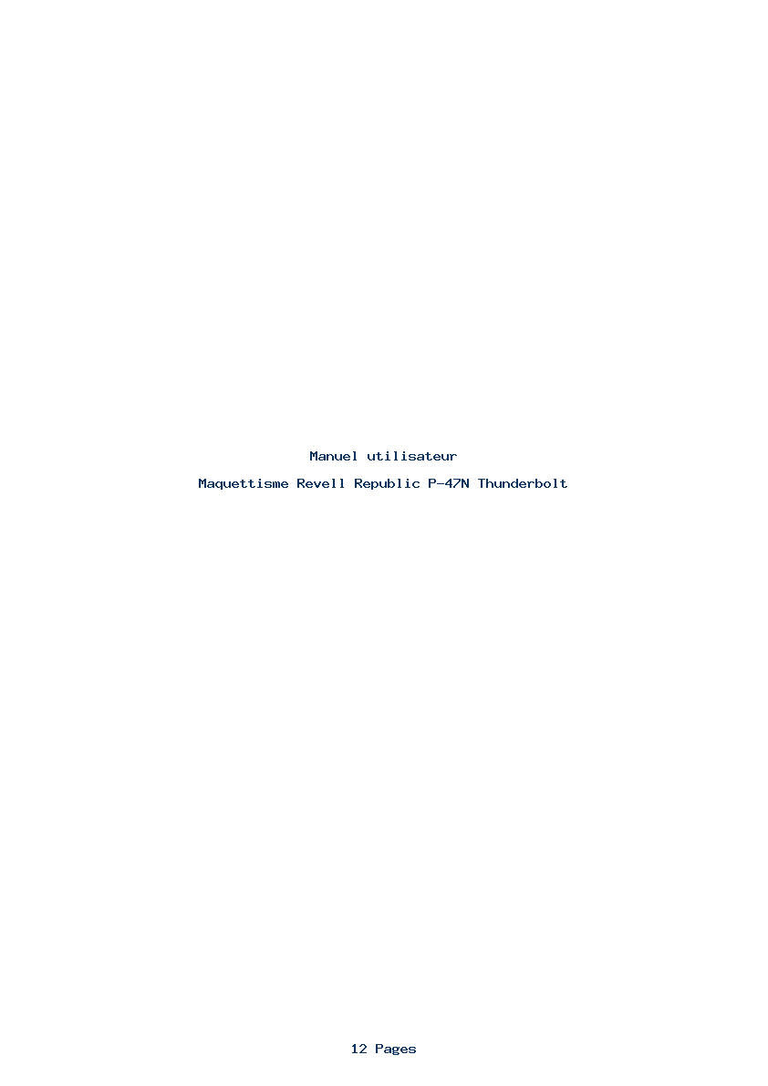 Page 1 de la notice Manuel utilisateur Revell Republic P-47N Thunderbolt