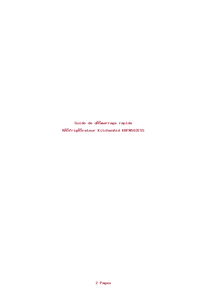 Page 1 de la notice Guide de démarrage rapide KitchenAid KBFN502ESS