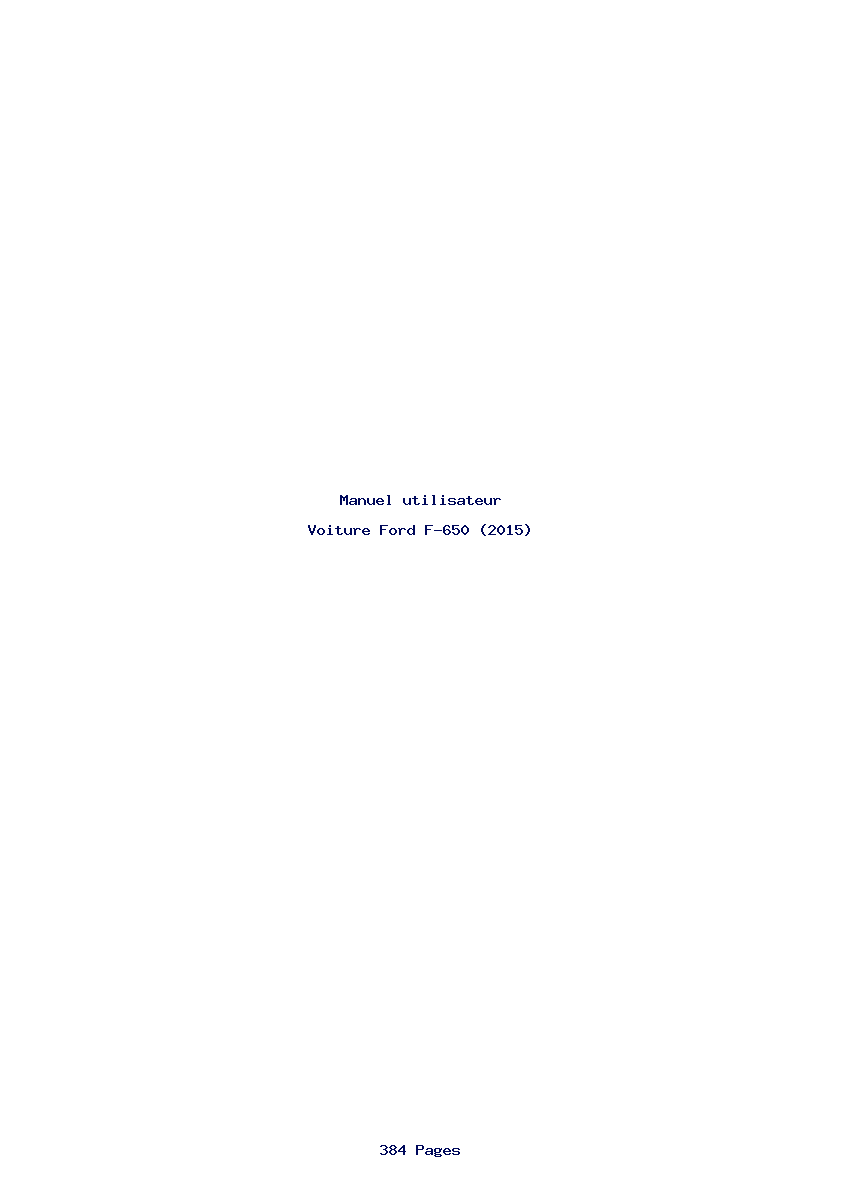 Page 1 de la notice Manuel utilisateur Ford F-650 (2015)