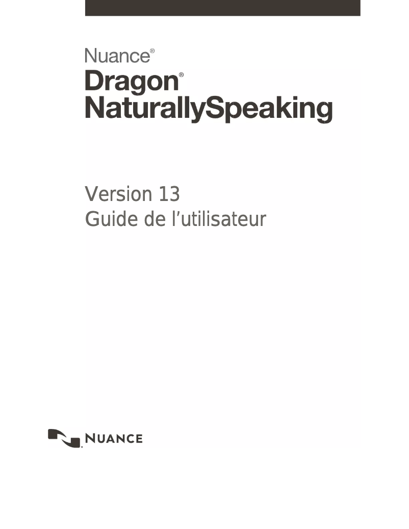 Page 1 de la notice Manuel utilisateur Nuance Dragon NaturallySpeaking 13 Professional
