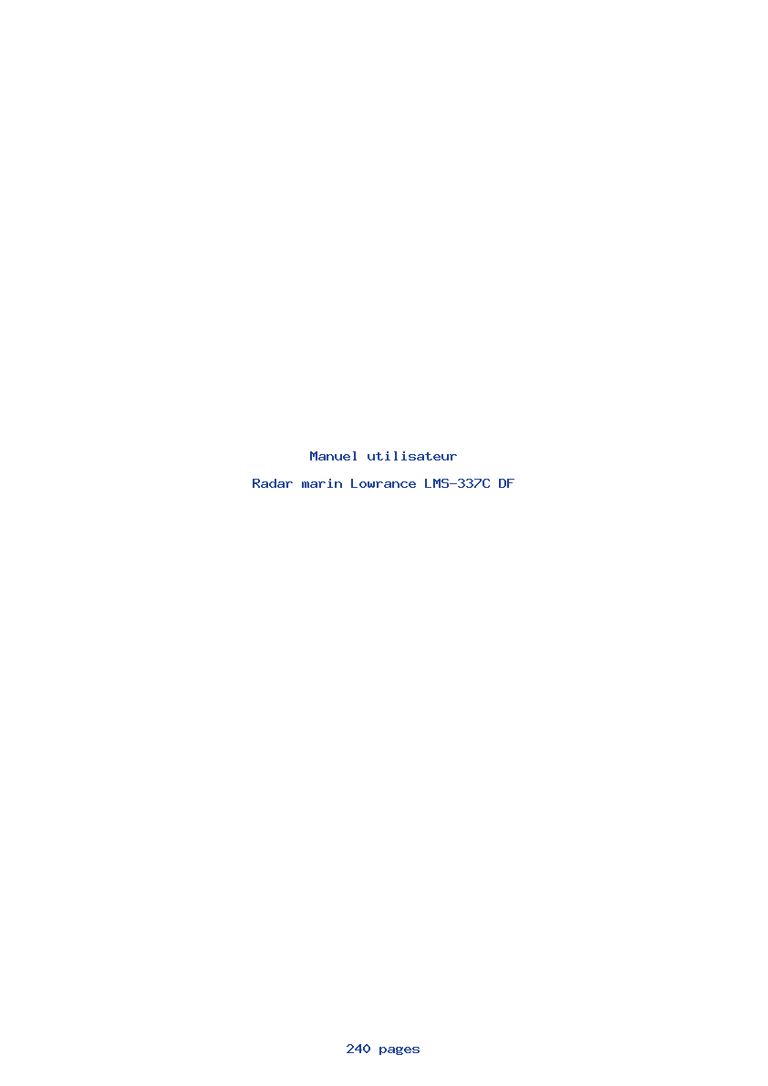 Page 1 de la notice Manuel utilisateur Lowrance LMS-337C DF