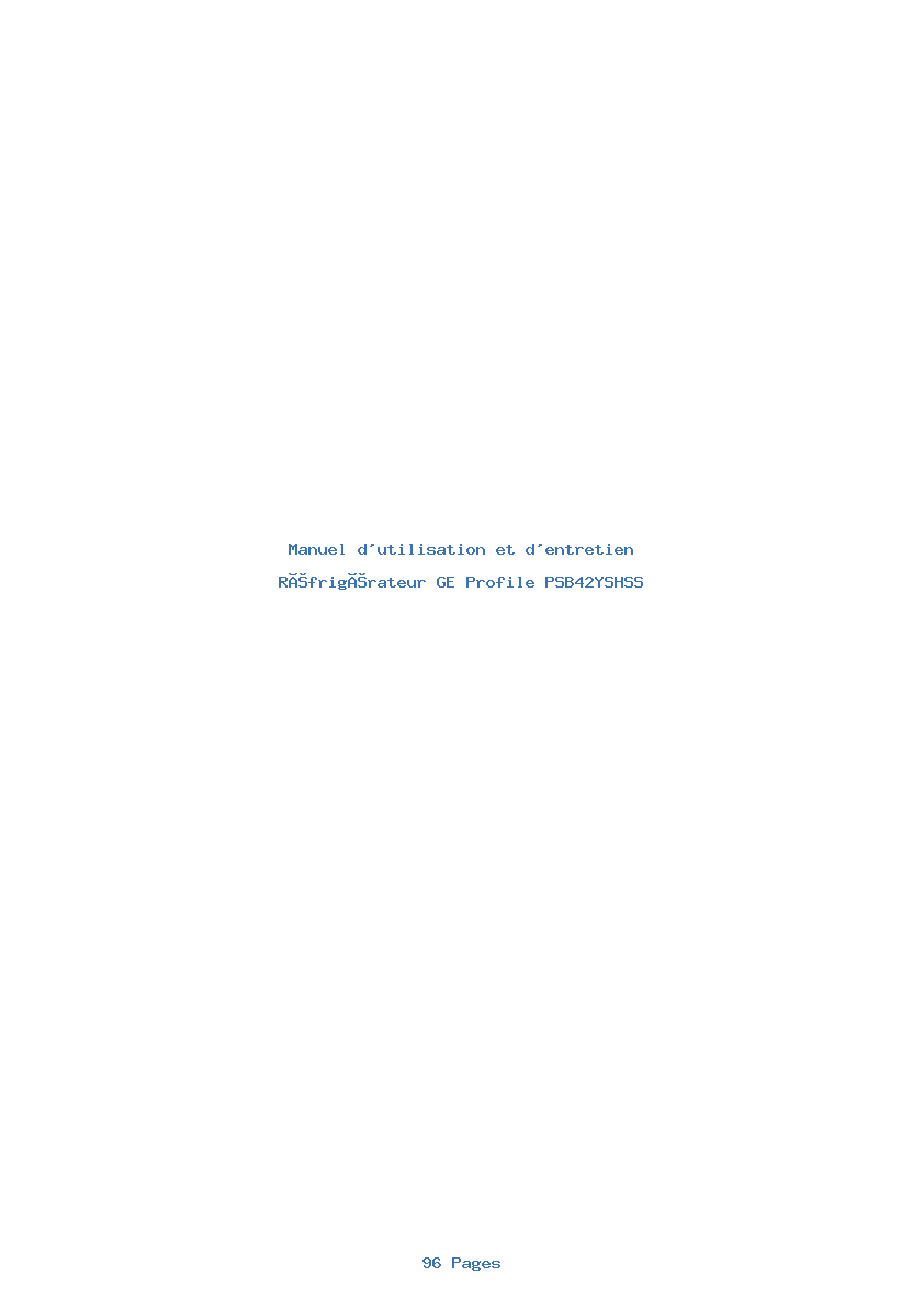 Page 1 de la notice Manuel d'utilisation et d'entretien GE Profile PSB42YSHSS