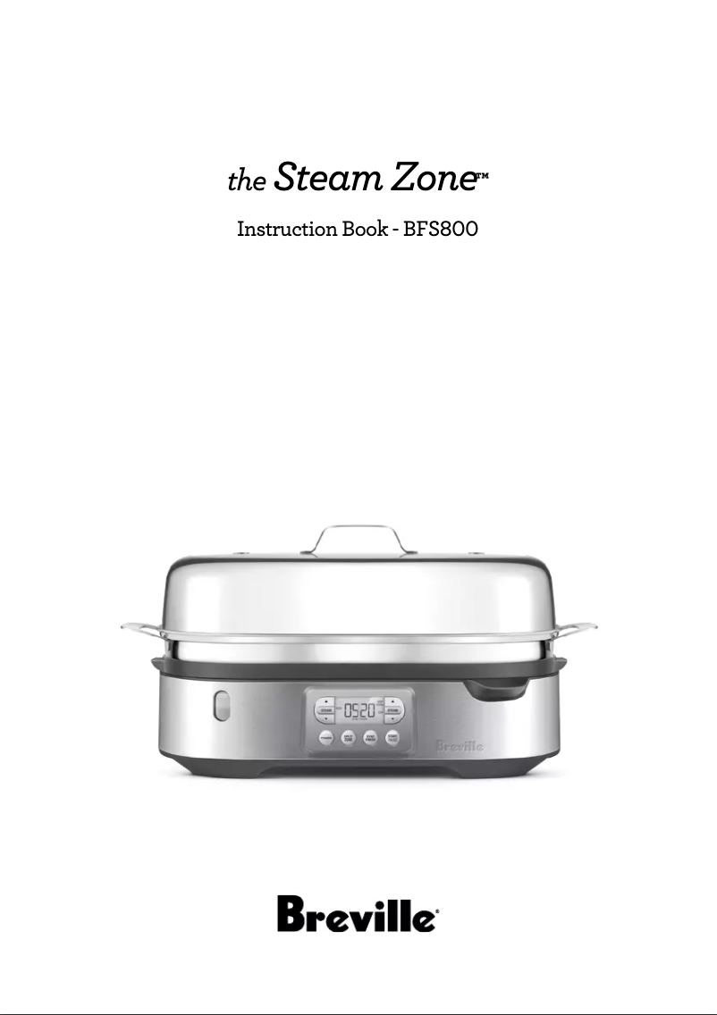 Page 1 de la notice Manuel utilisateur Breville the Steam Zone BFS800