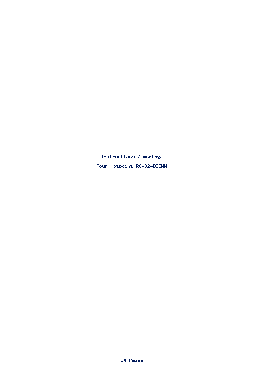 Page 1 de la notice Instructions / montage Hotpoint RGA824DEDWW