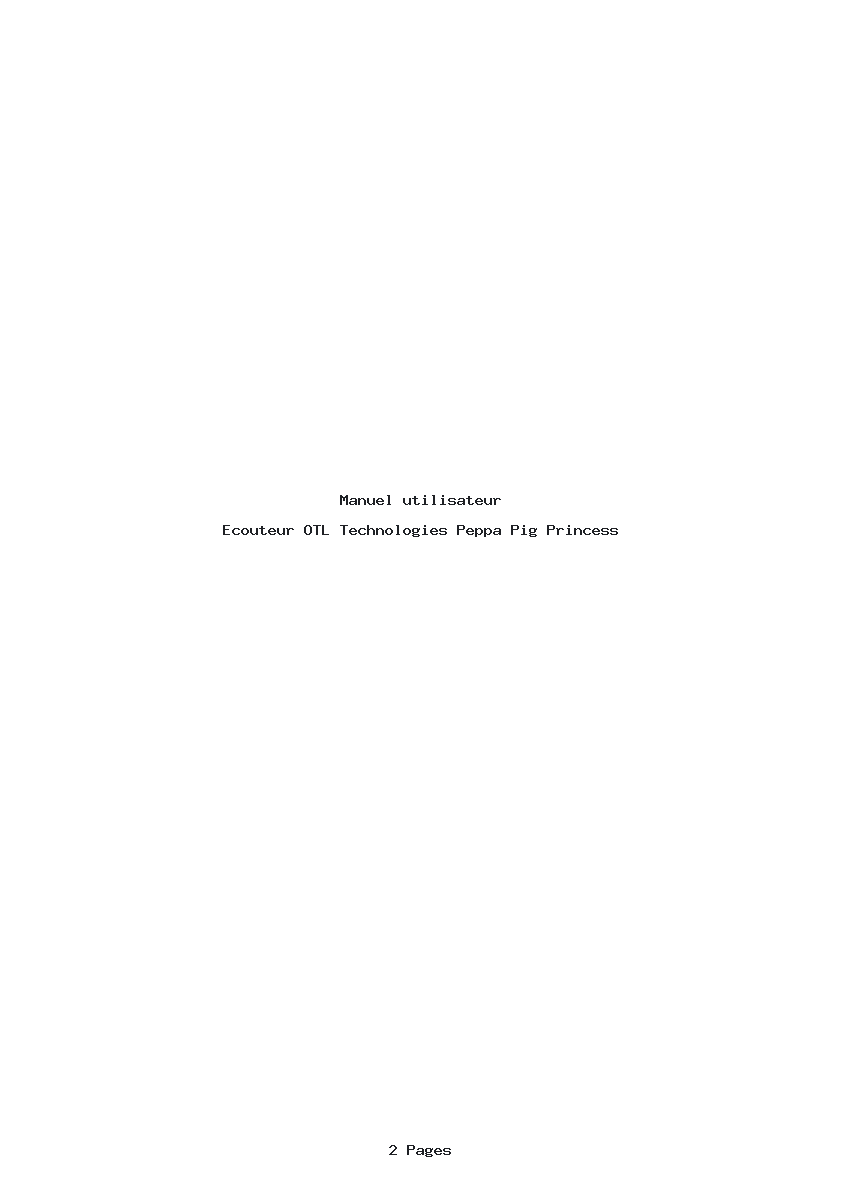 Page 1 de la notice Manuel utilisateur OTL Technologies Peppa Pig Princess