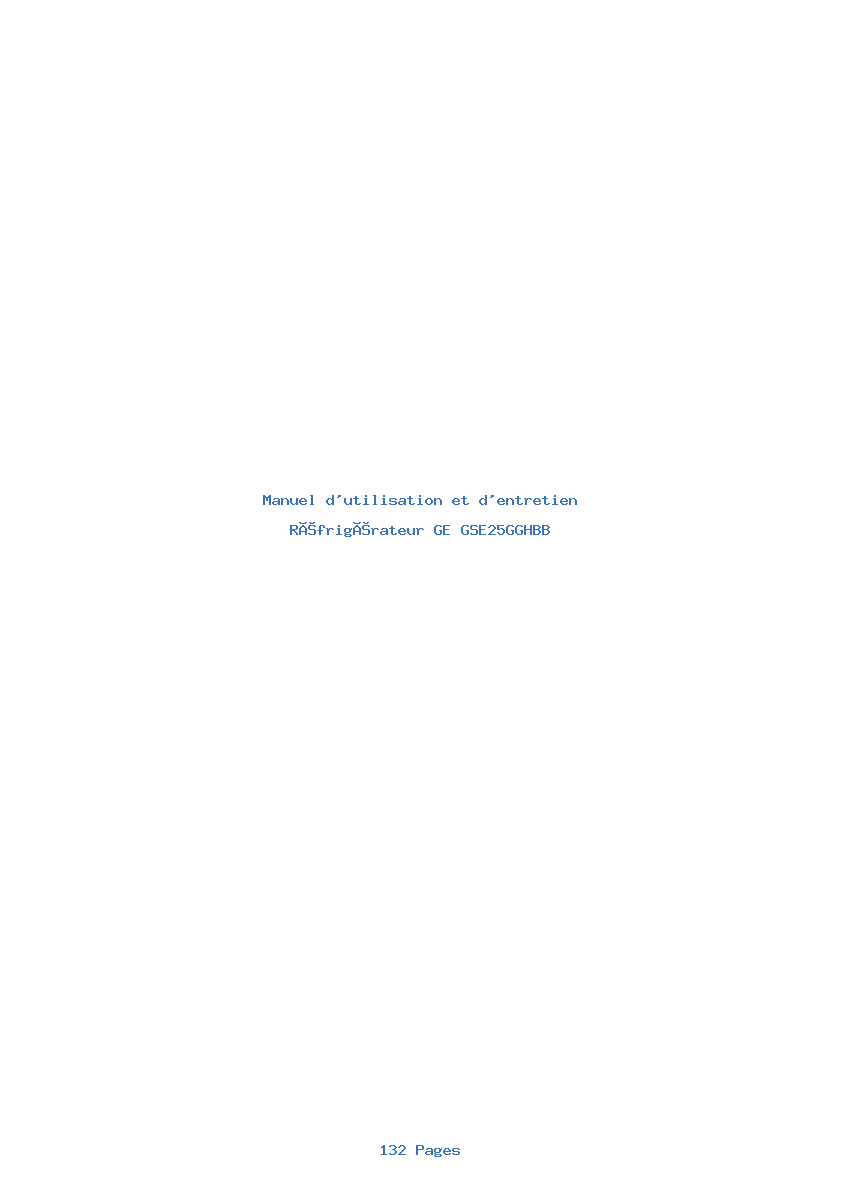 Page 1 de la notice Manuel d'utilisation et d'entretien GE GSE25GGHBB