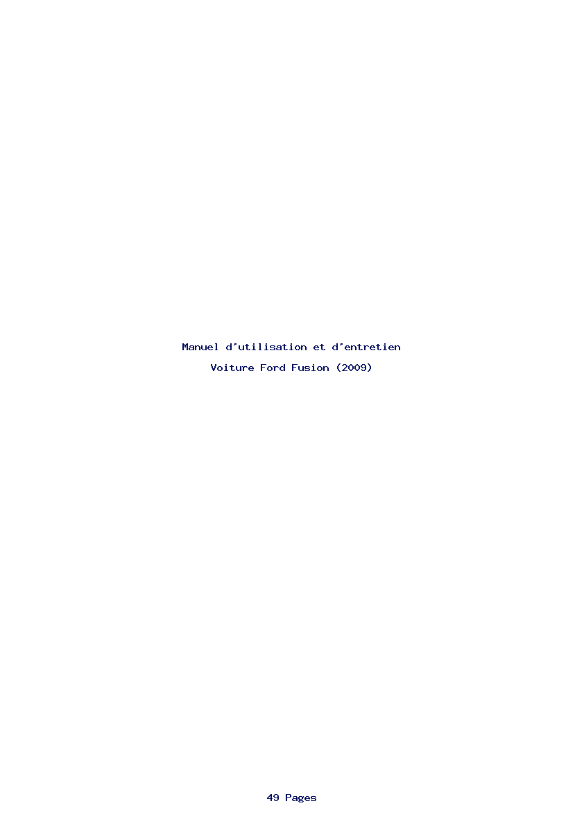 Page 1 de la notice Manuel d'utilisation et d'entretien Ford Fusion (2009)