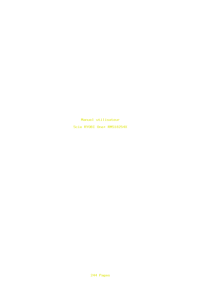 Page 1 de la notice Manuel utilisateur RYOBI One+ RMS18254X